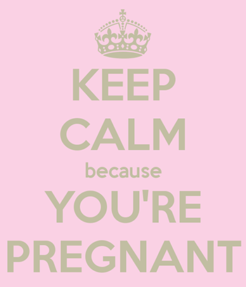 keep-calm-because-you-re-pregnant